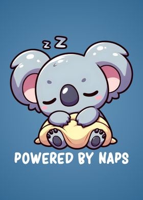 Powered by Naps Cute Sleeping Koala Bear