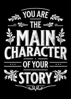 Main Character Story Quote