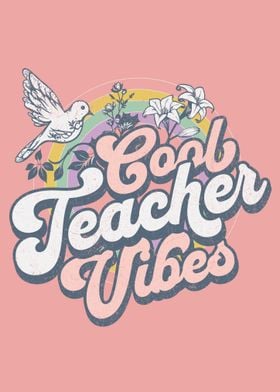 Cool Teacher Vibes Graphic