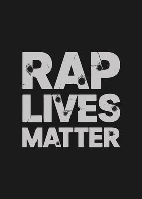 Rap Lives Matter