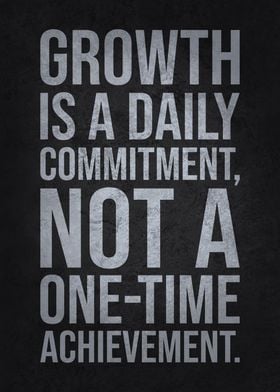 Growth is a Daily Commitment