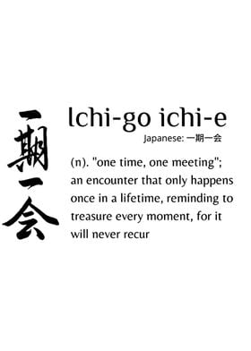 Ichi-go Ichi-e Japanese Phrase