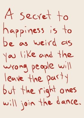 Happiness Secret Quote