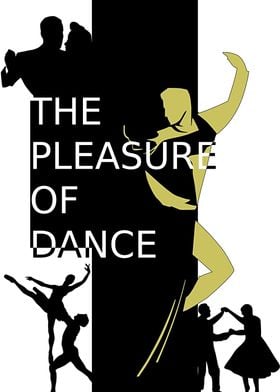 The Pleasure of Dance