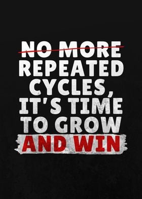 Grow and Win Motivational Quote