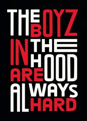 Boyz in the Hood Quote