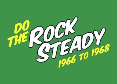 Do The Rocksteady 1966 To 1968