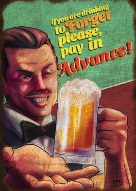 Pay in Advance Beer Poster