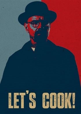 Walter White 'Let's Cook' Poster