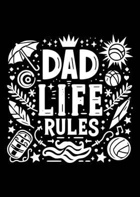 Dad Life Rules Graphic