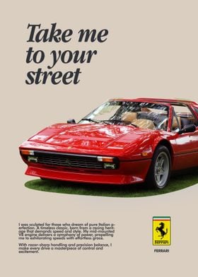 Ferrari 308 GTS - Take Me to Your Street