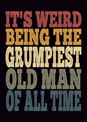 Grumpy Old Man Quote