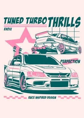 Tuned Turbo Thrills Evo