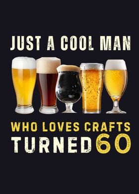 Cool Man Crafts Beer 60th Birthday