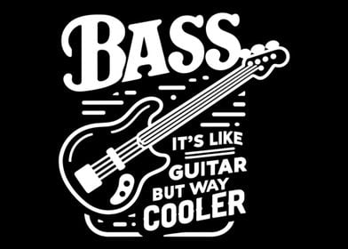 Bass It's Like A Guitar Bu