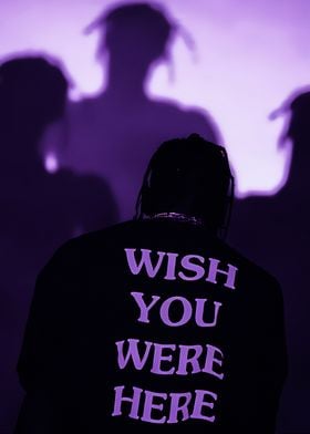 Travis Scott Wish You Were