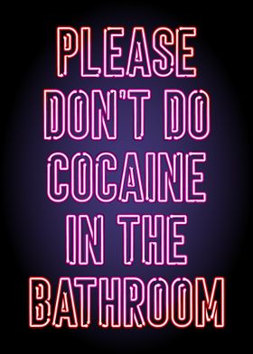 Neon Sign - Bathroom Warning