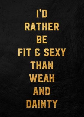 Fit & Sexy Quote