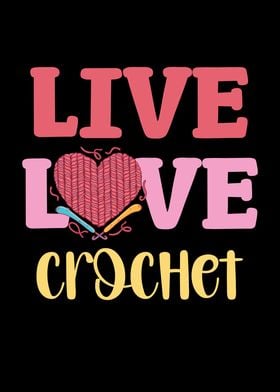 Live Love Crochet