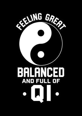 Feeling Great, Balanced Qi