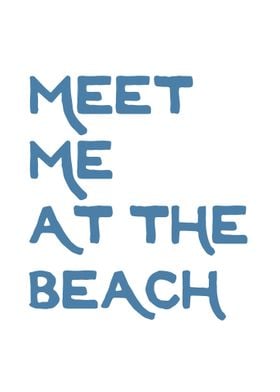 Meet Me at the Beach