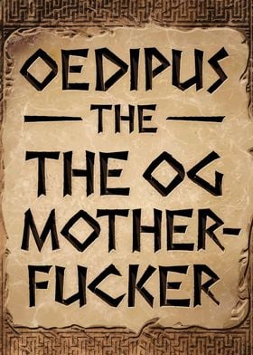 Oedipus The OG