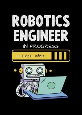 Robotics Engineer In Progress