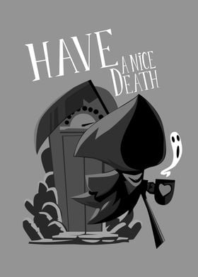 Have a Nice Death