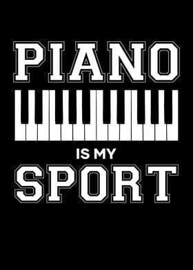 Piano Is My Sport