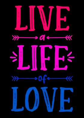 bisexual Live a Life of Love