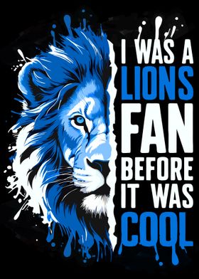 Lions Fan Before It Was Cool