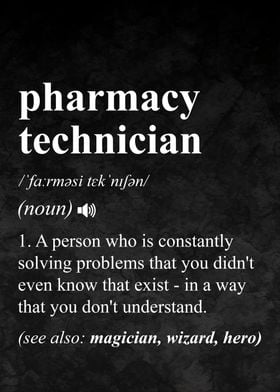 Pharmacy Technician Definition