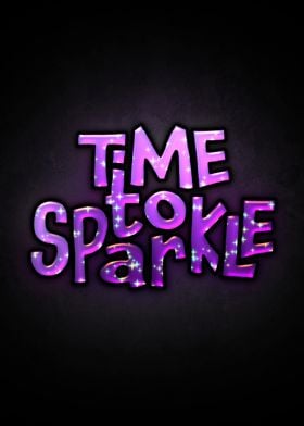 Time to Sparkle