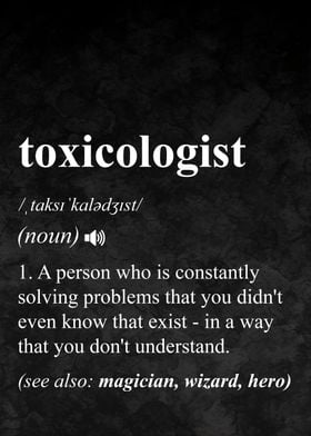 Toxicologist Job Definition