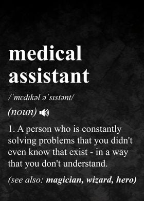 Medical Assistant Definition