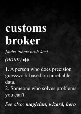 Customs Broker Definition