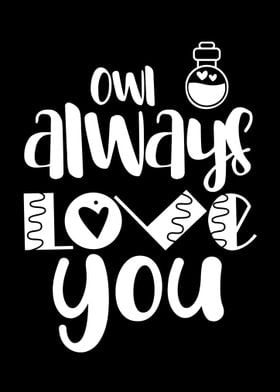 Owl Always Love You