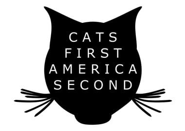 Cats First America Second