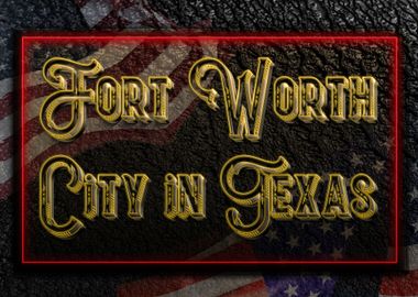 Fort Worth City