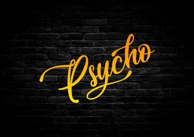 Psycho