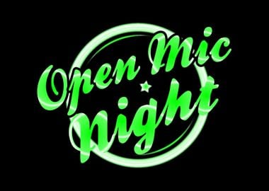 Open Mic Night Florescent