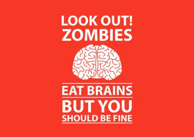 Zombies Eat Brains Joke