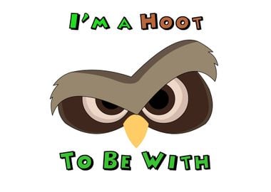 Im A Hoot Angry Owl Face