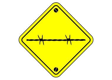 Barbed Wire Warning Sign