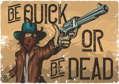 Quick or Dead 01