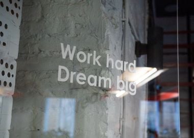 work hard dream