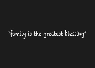 Family Is The Greatest