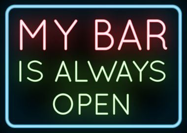 Always Open Neon Sign