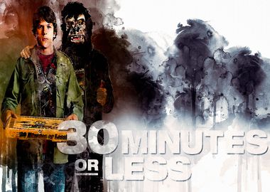 30 Minutes or less