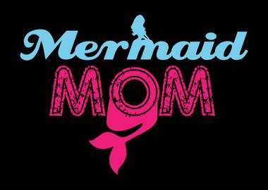 Mermaid Mom Mermaids